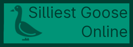 Link to silliestgoose.online